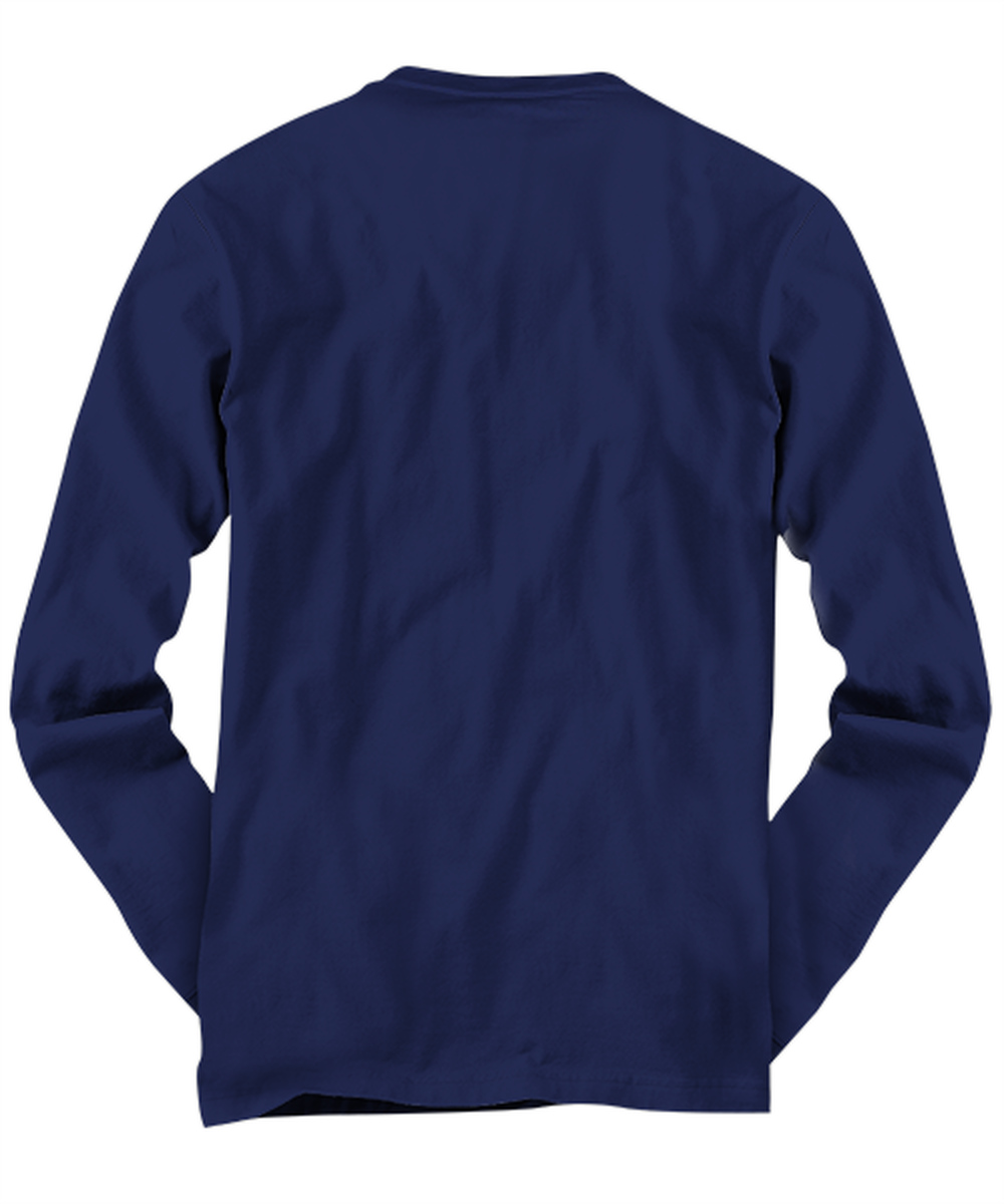 Funny Joe Biden Long Sleeve Shirt Navy Blue - "I Love When I Wake Up And Mike Pence Is No Longer My Vice President"