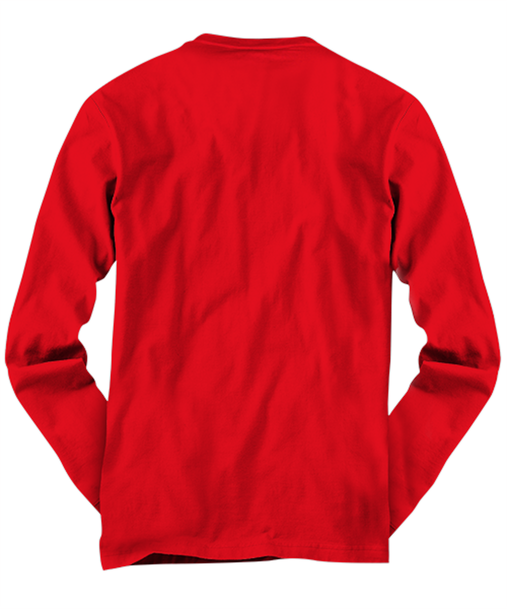 Kamala Harris Vice President Long Sleeve Shirt Red - "I Love When I Wake Up And Kamala Harris is My Vice President"