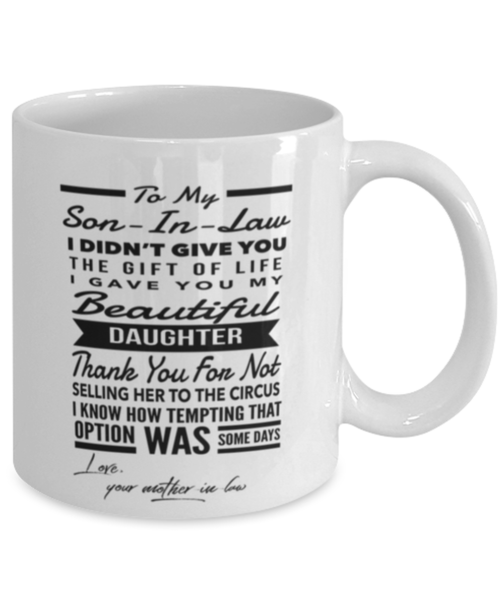 Son-In-Law From Mother-In-Law Coffee Mug 11oz