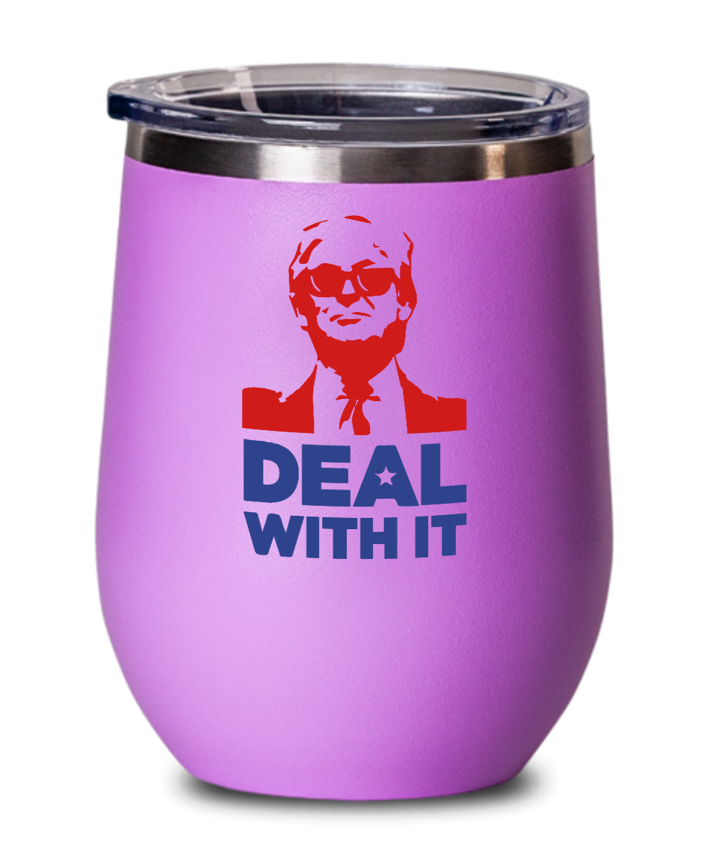Donald Trump "Deal With It" Wine Glass"