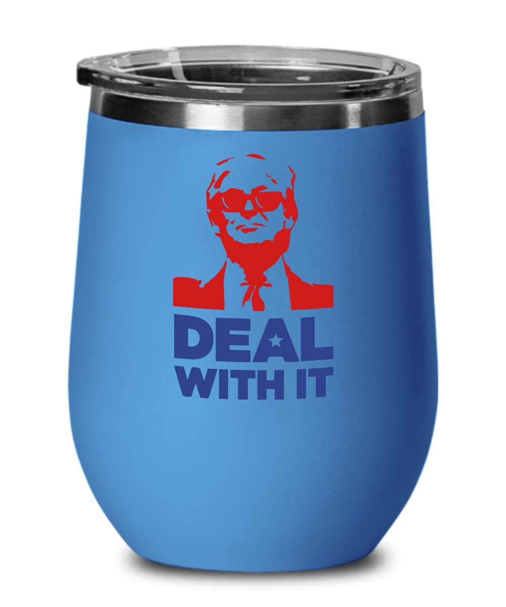 Donald Trump "Deal With It" Wine Glass"