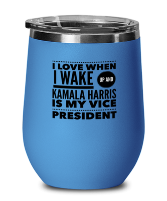 Funny Kamala Harris New Vice President Blue Wine Glass -