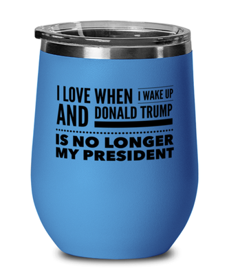 Funny Joe Biden Blue Wine Glass -