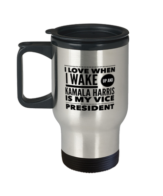 Funny Kamala Harris New Vice President Travel Mug -
