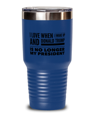 Funny Joe Biden Blue Tumbler 30 oz -