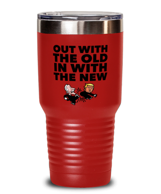 Funny Joe Biden New President Red Tumbler 30 oz -