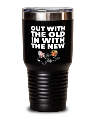 Funny Joe Biden New President Black Tumbler 30 oz -