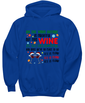 Funny Christmas Hoodie Royal Blue - Oh The Virus Outside Is Frightful But This Wine is So Delightful Holiday Song Pun