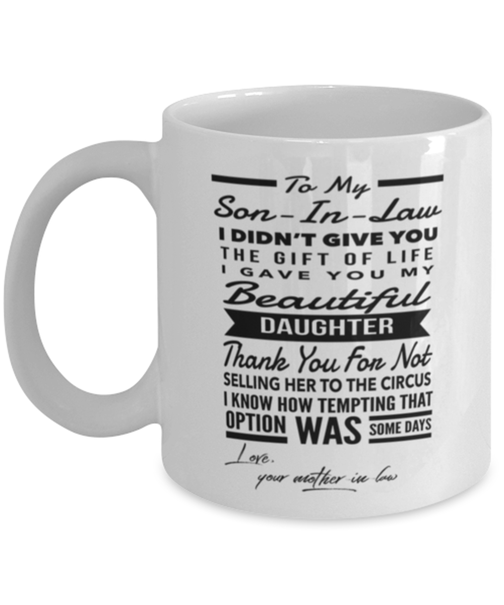 Son-In-Law From Mother-In-Law Coffee Mug 11oz