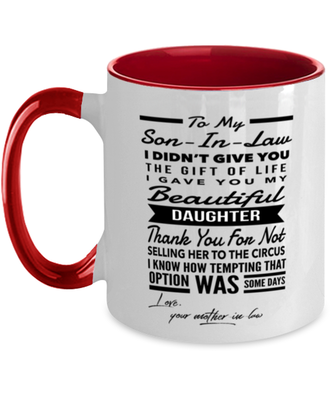 Son-In-Law From Mother-In-Law Coffee Mug Two-Tone Red 11oz