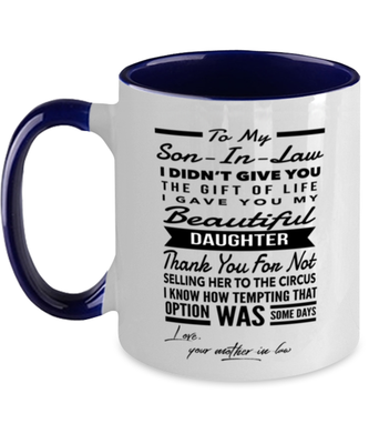 Son-In-Law From Mother-In-Law Coffee Mug Two-Tone Navy Blue 11oz