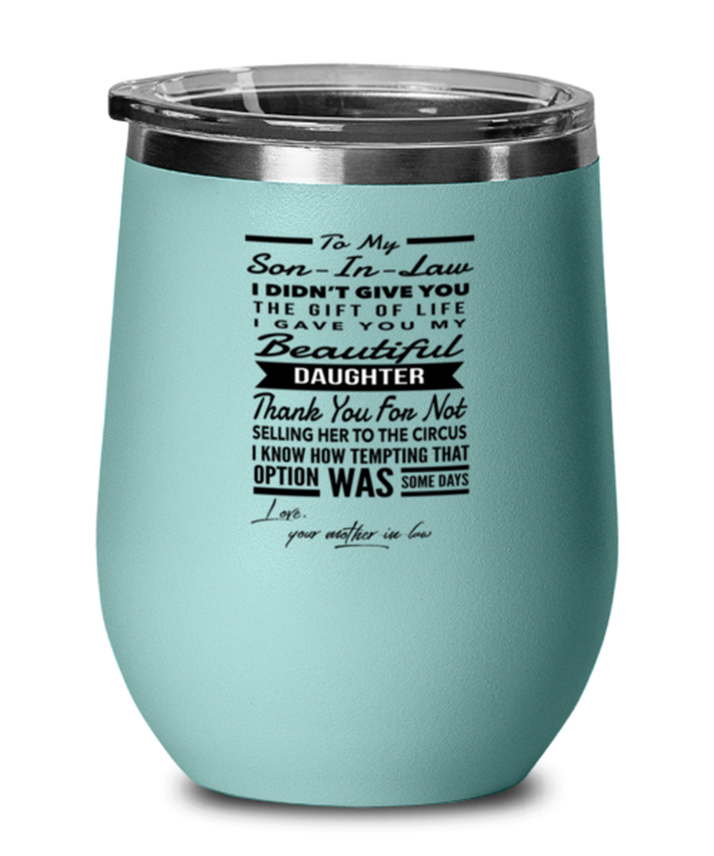 Son-In-Law From Mother-In-Law Wine Glass Teal