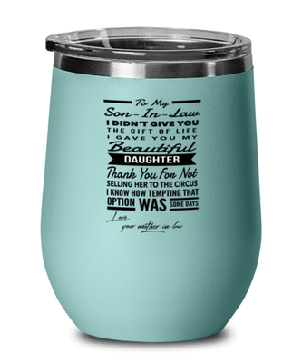 Son-In-Law From Mother-In-Law Wine Glass Teal