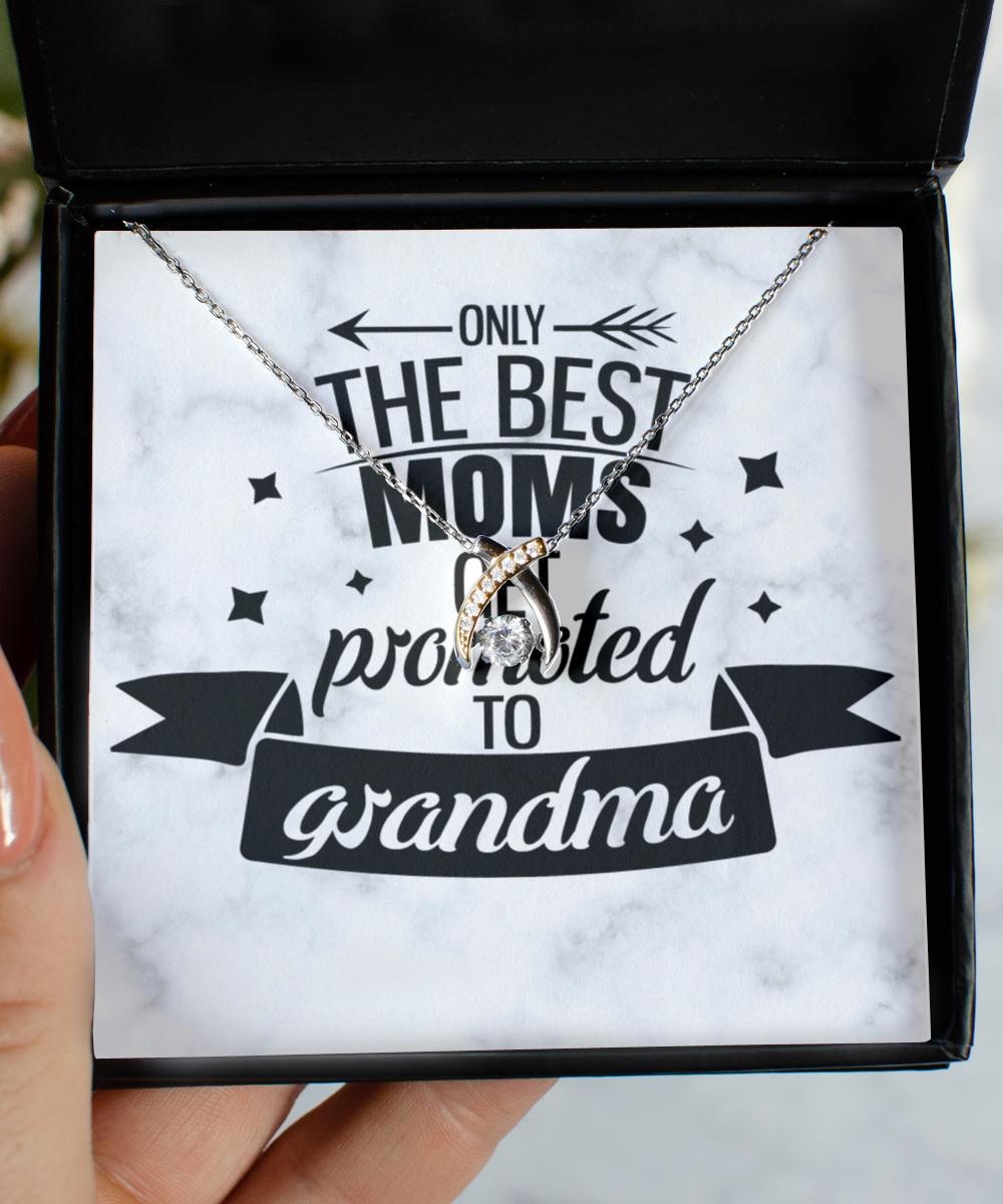 The Best Mom to Grandma