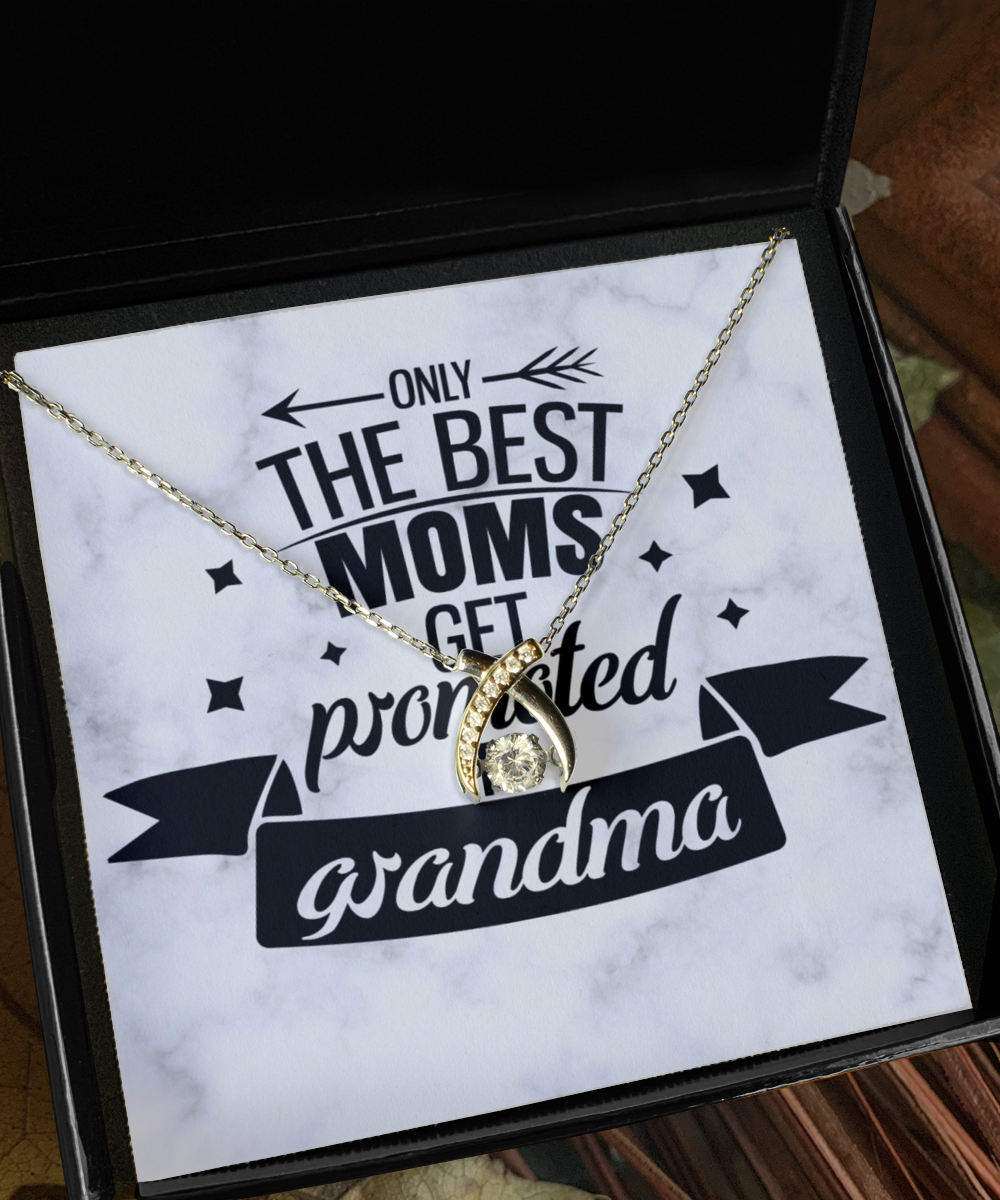 The Best Mom to Grandma