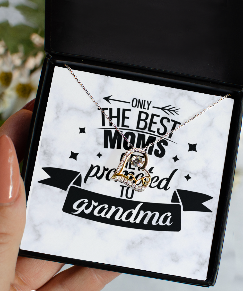 The Best Mom to Grandma