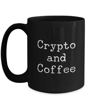 Crypto Mug Black - Cryptocurrency Mug - Bitcoin Mug - Stock Market Mug Ceramic Coffee Cup 11oz, 15oz