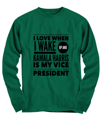 Kamala Harris Vice President Long Sleeve Shirt Green - 