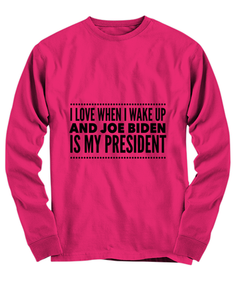 Joe Biden New President Long Sleeve Shirt Heliconia - 