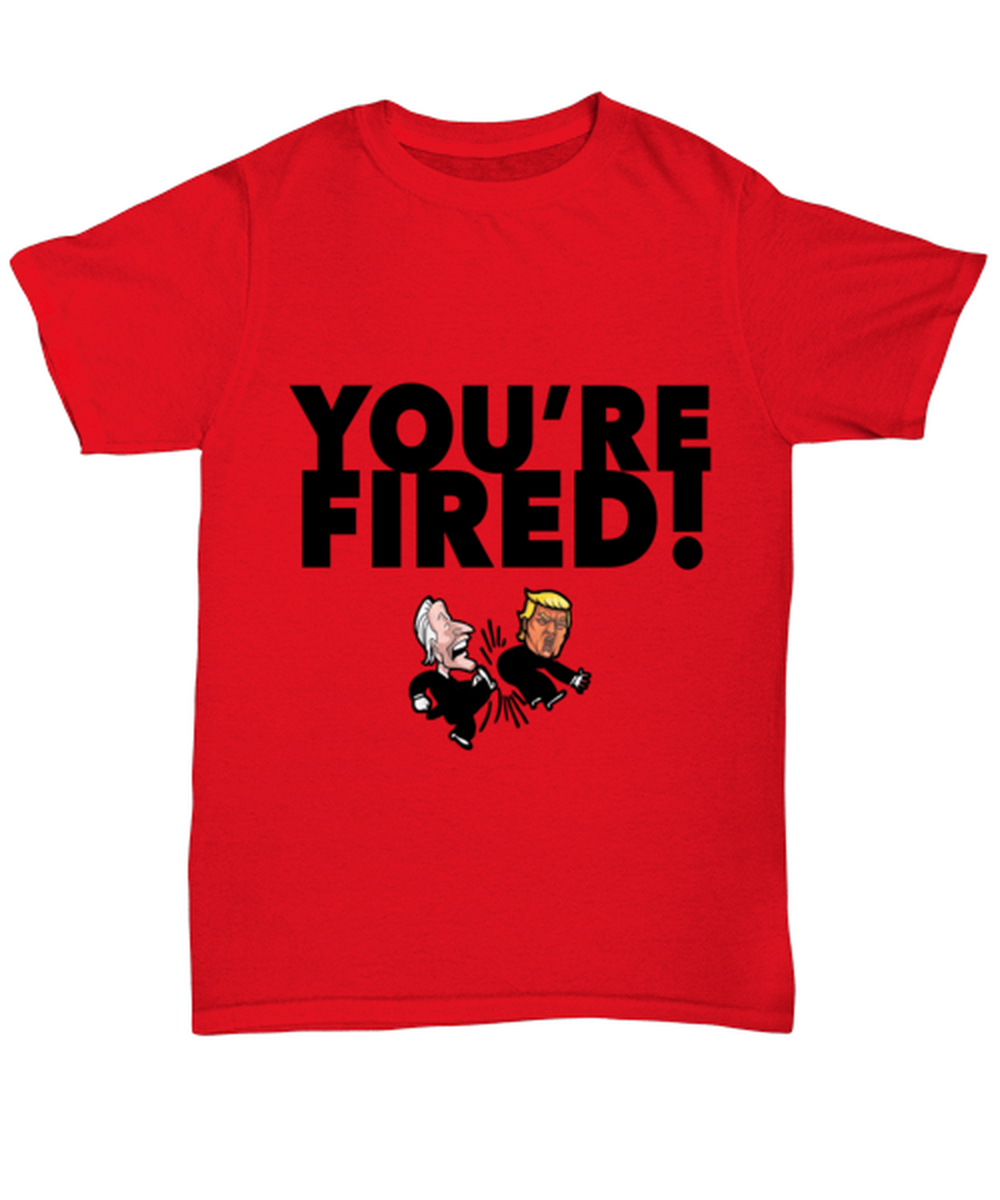Funny Joe Biden "You're Fired Trump" Gag T-Shirt Unisex Red