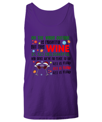 Funny Christmas Unisex Tank Top Purple - Oh The Virus Outside Is Frightful But This Wine is So Delightful Holiday Song Pun
