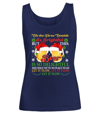 Funny Christmas Women's Tank Top Navy Blue - Oh The Virus Outside Is Frightful But This Beer is So Delightful Holiday Song Pun
