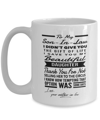 Son-In-Law From Mother-In-Law Coffee Mug 15oz