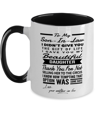 Son-In-Law From Mother-In-Law Coffee Mug Two-Tone Black 11oz